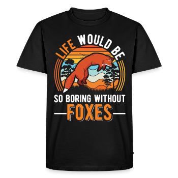 La vie serait si ennuyeuse sans Foxes Fuchs - T-shirt Premium bio Homme - noir - Devant - Nico (187cm)