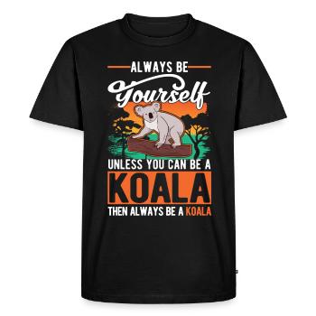 Soyez toujours vous-même Sauf si vous pouvez être un koala - T-shirt Premium bio Homme - noir - Devant - Nico (187cm)