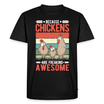 Because Chickens are freaking awesome Hühnchen - Men's Premium Organic T-Shirt - black - Front - Nico (187cm)