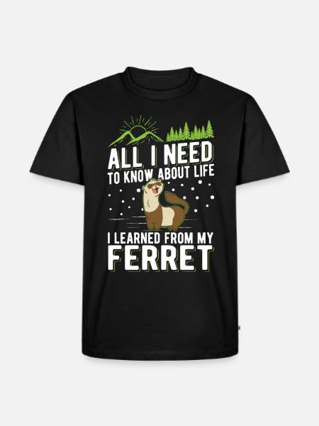 Frettchen Spruch Ferret - Männer Premium Bio T-Shirt - Schwarz