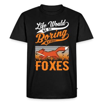 Life would be so boring without Foxes Fuchs - Men's Premium Organic T-Shirt - black - Front - Nico (187cm)