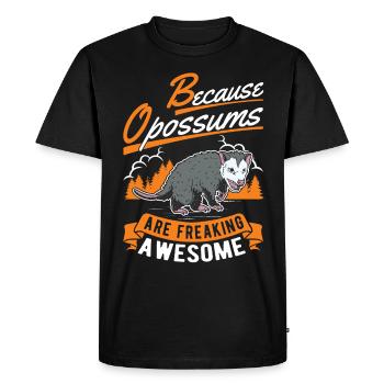 Because Opossums are freaking awesome - Men's Premium Organic T-Shirt - black - Front - Nico (187cm)