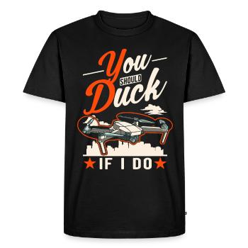 Tu devrais esquiver si je fais du drone - T-shirt Premium bio Homme - noir - Devant - Nico (187cm)