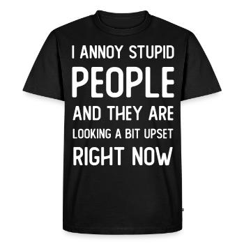 J’agace les gens stupides et ils regardent un peu - T-shirt Premium bio Homme - noir - Devant - Nico (187cm)