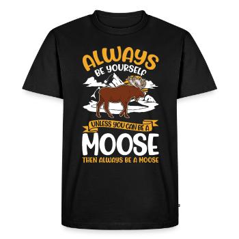 Always Be Yourself Moose Moose Antler Moose - Men's Premium Organic T-Shirt - black - Front - Nico (187cm)