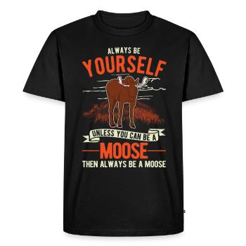 Always Be Yourself Moose Elk Antler Moose - Men's Premium Organic T-Shirt - black - Front - Nico (187cm)