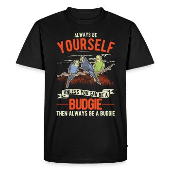Soyez toujours vous-même Perruche perruche perruche - T-shirt Premium bio Homme - noir - Devant - Nico (187cm)