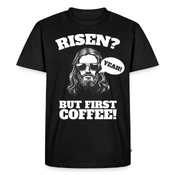 Risen yes But First Coffee Jesus Easter - Men's Premium Organic T-Shirt - black - Front - Nico (187cm)