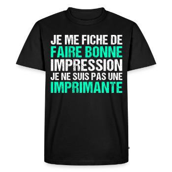 Je me fiche de faire bonne impression humour - T-shirt Premium bio Homme - noir - Devant - Nico (187cm)