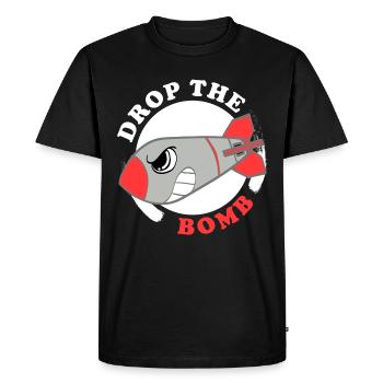 A Bombing Tee For Bombers Saying "Drop The Bomb" - Men's Premium Organic T-Shirt - black - Front - Nico (187cm)