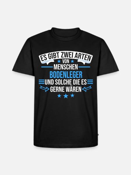 Bodenleger Handwerker Parkettleger Beruf Spruch - Männer Premium Bio T-Shirt - Schwarz