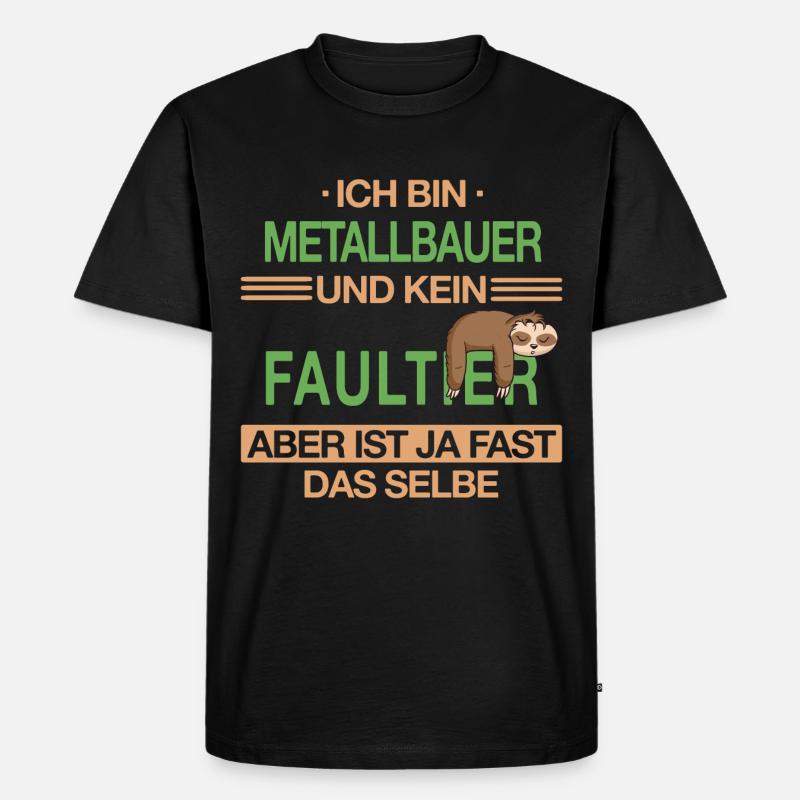 Metallbauer Metallbau Handwerker Beruf Spruch - Männer Premium Bio T-Shirt - Schwarz