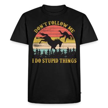 Ne me suivez pas, je fais des choses stupides Équitation - T-shirt Premium bio Homme - noir - Devant - Nico (187cm)
