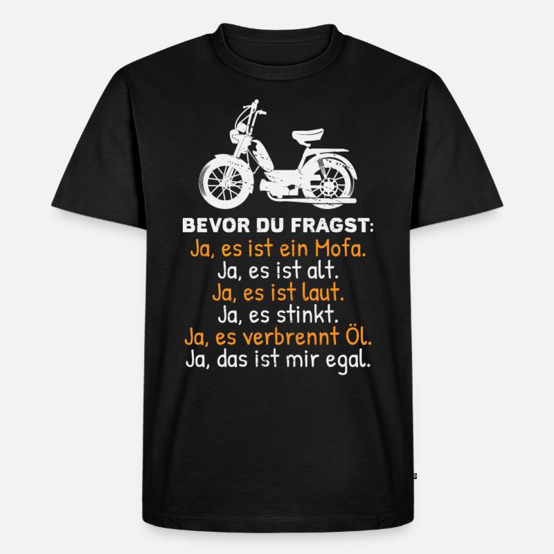 Mofa Geschenk Mofafahrer Sprüche - Männer Premium Bio T-Shirt - Schwarz