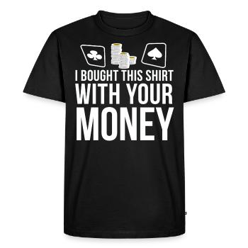Poker Poker Chips Poker Saying Funny Gift - Men's Premium Organic T-Shirt - black - Front - Nico (187cm)