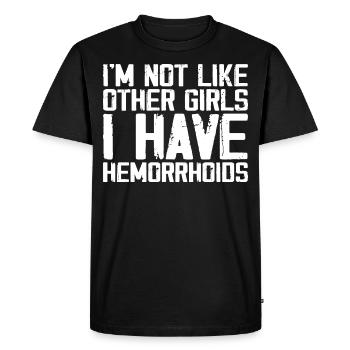 I'm Not Like Other Girls I Have Hemorrhoids - T-shirt Premium bio Homme - noir - Devant - Nico (187cm)