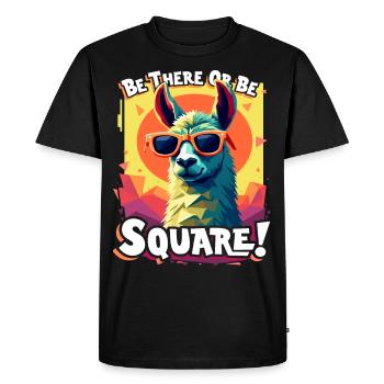 Be There or Be Square – Funny Llama Design - Men's Premium Organic T-Shirt - black - Front - Nico (187cm)