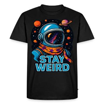 Stay Weird Astronaut – Outer Space Cosmic Design - Men's Premium Organic T-Shirt - black - Front - Nico (187cm)