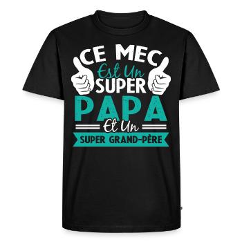 Super papa et Super grand-père - T-shirt Premium bio Homme - noir - Devant - Nico (187cm)