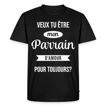 Veux Tu Être Mon Parrain d'amour pour toujours - T-shirt Premium bio Homme - noir - Devant - Nico (187cm)