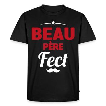 beau-pèrefect cadeau beau-papa anniversaire humour - T-shirt Premium bio Homme - noir - Devant - Nico (187cm)