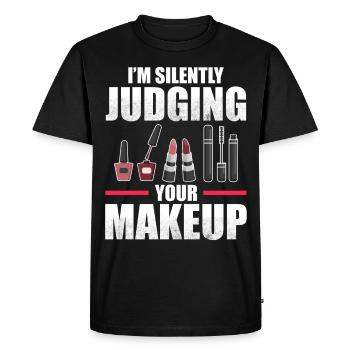 Je juge silencieusement votre maquillage - Maquilleuse - T-shirt Premium bio Homme - noir - Devant - Nico (187cm)
