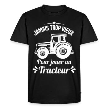 Jamais trop vieux pour jouer au tracteur - T-shirt Premium bio Homme - noir - Devant - Nico (187cm)
