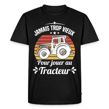 Jamais trop vieux pour jouer au tracteur - T-shirt Premium bio Homme - noir - Devant - Nico (187cm)