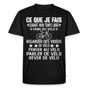 Ce Que Je Fais Pendant Mon Temps Libre Vélo - T-shirt Premium bio Homme - noir - Devant - Nico (187cm)