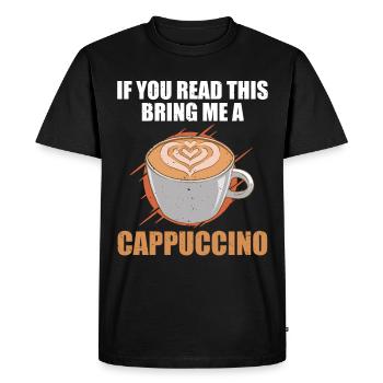 Si vous lisez ceci Apportez-moi un cappuccino - T-shirt Premium bio Homme - noir - Devant - Nico (187cm)