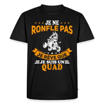 Je Ne Ronfle Pas Je Rêve Que Je Suis Un Quad - T-shirt Premium bio Homme - noir - Devant - Nico (187cm)