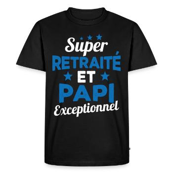 Super Retraité et Papi Exceptionnel Humour Cadeau - T-shirt Premium bio Homme - noir - Devant - Nico (187cm)