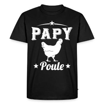Papy Poule Humour Cadeau Grand Père - T-shirt Premium bio Homme - noir - Devant - Nico (187cm)