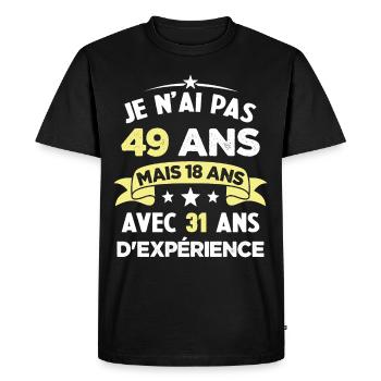 Je N'ai Pas 49 Ans Cadeau Humour D'anniversaire - T-shirt Premium bio Homme - noir - Devant - Nico (187cm)