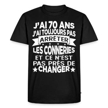 j'ai 70 ans j'ai toujour pas arrêter les conneries - T-shirt Premium bio Homme - noir - Devant - Nico (187cm)