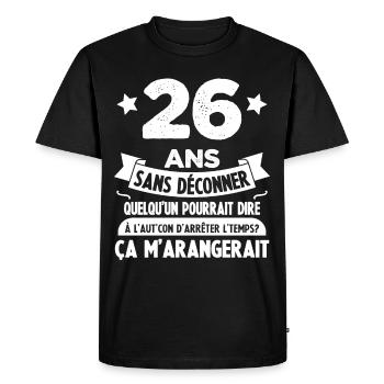 26 Ans anniversaire 26 anniversaire cadeau 26 ans - T-shirt Premium bio Homme - noir - Devant - Nico (187cm)