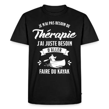 J'ai juste Besoin D'aller Faire du Kayak Humour - T-shirt Premium bio Homme - noir - Devant - Nico (187cm)