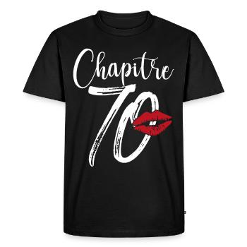 Chapitre 70 Ans Anniversaire Humour Cadeau - T-shirt Premium bio Homme - noir - Devant - Nico (187cm)