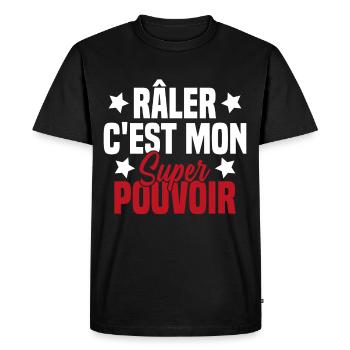 RALER C'EST MON SUPER POUVOIR - T-shirt Premium bio Homme - noir - Devant - Nico (187cm)
