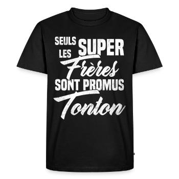 Les Super Freres sont Promus Tonton Grossesse - T-shirt Premium bio Homme - noir - Devant - Nico (187cm)