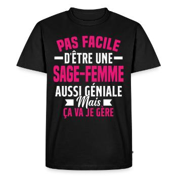 sage-femme et géniale mais ça va je gère - T-shirt Premium bio Homme - noir - Devant - Nico (187cm)