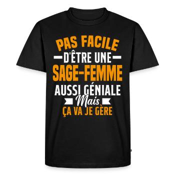 sage-femme et géniale mais ça va je gère - T-shirt Premium bio Homme - noir - Devant - Nico (187cm)