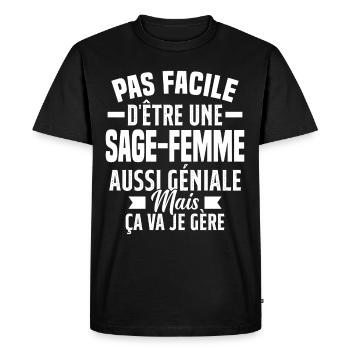 sage-femme et géniale mais ça va je gère - T-shirt Premium bio Homme - noir - Devant - Nico (187cm)