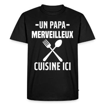 Un papa merveilleux cuisine ici - T-shirt Premium bio Homme - noir - Devant - Nico (187cm)