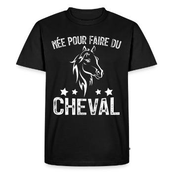 Née pour faire du Cheval, Cadeau équitation - T-shirt Premium bio Homme - noir - Devant - Nico (187cm)