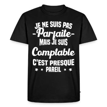 Pas parfaite mais je suis Comptable Humour Cadeau - T-shirt Premium bio Homme - noir - Devant - Nico (187cm)