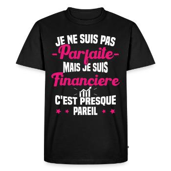 Pas parfaite mais je suis Financière Cadeau - T-shirt Premium bio Homme - noir - Devant - Nico (187cm)