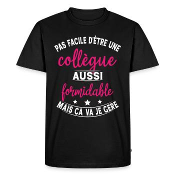 Collègue Formidable / humour femme collègue - T-shirt Premium bio Homme - noir - Devant - Nico (187cm)