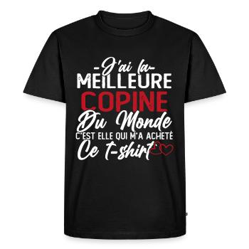 J'ai la Meilleure Copine du Monde idée Cadeau - T-shirt Premium bio Homme - noir - Devant - Nico (187cm)