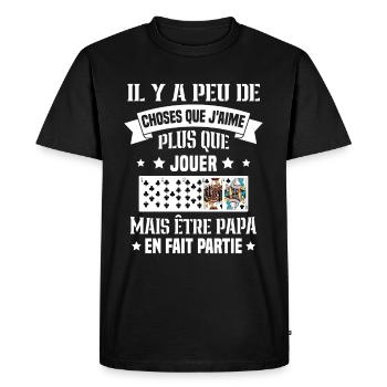 J'aime plus que jouer mais être papa idée cadeau - T-shirt Premium bio Homme - noir - Devant - Nico (187cm)